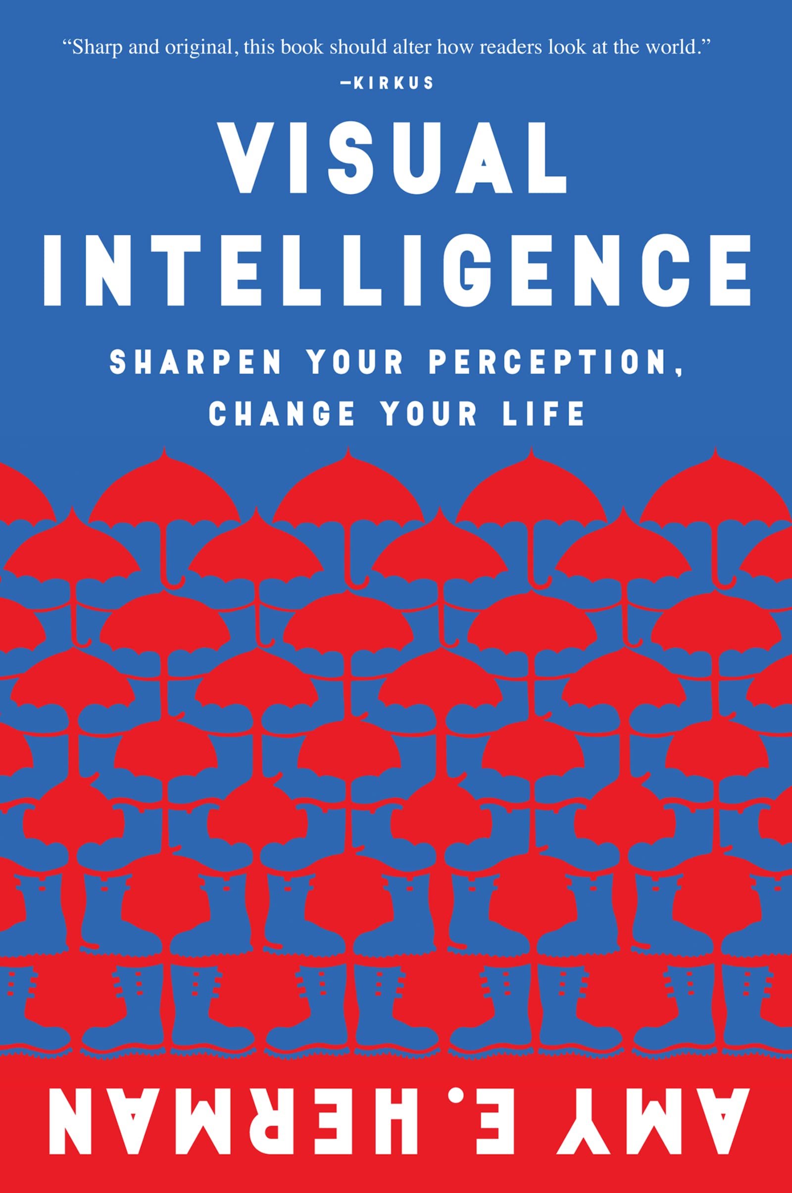 Visual Intelligence: Harnessing the Power of Observation to Transform Your Professional Life, Enhance Communication Skills, and Discover Hidden Potential in Everyday Situations-New