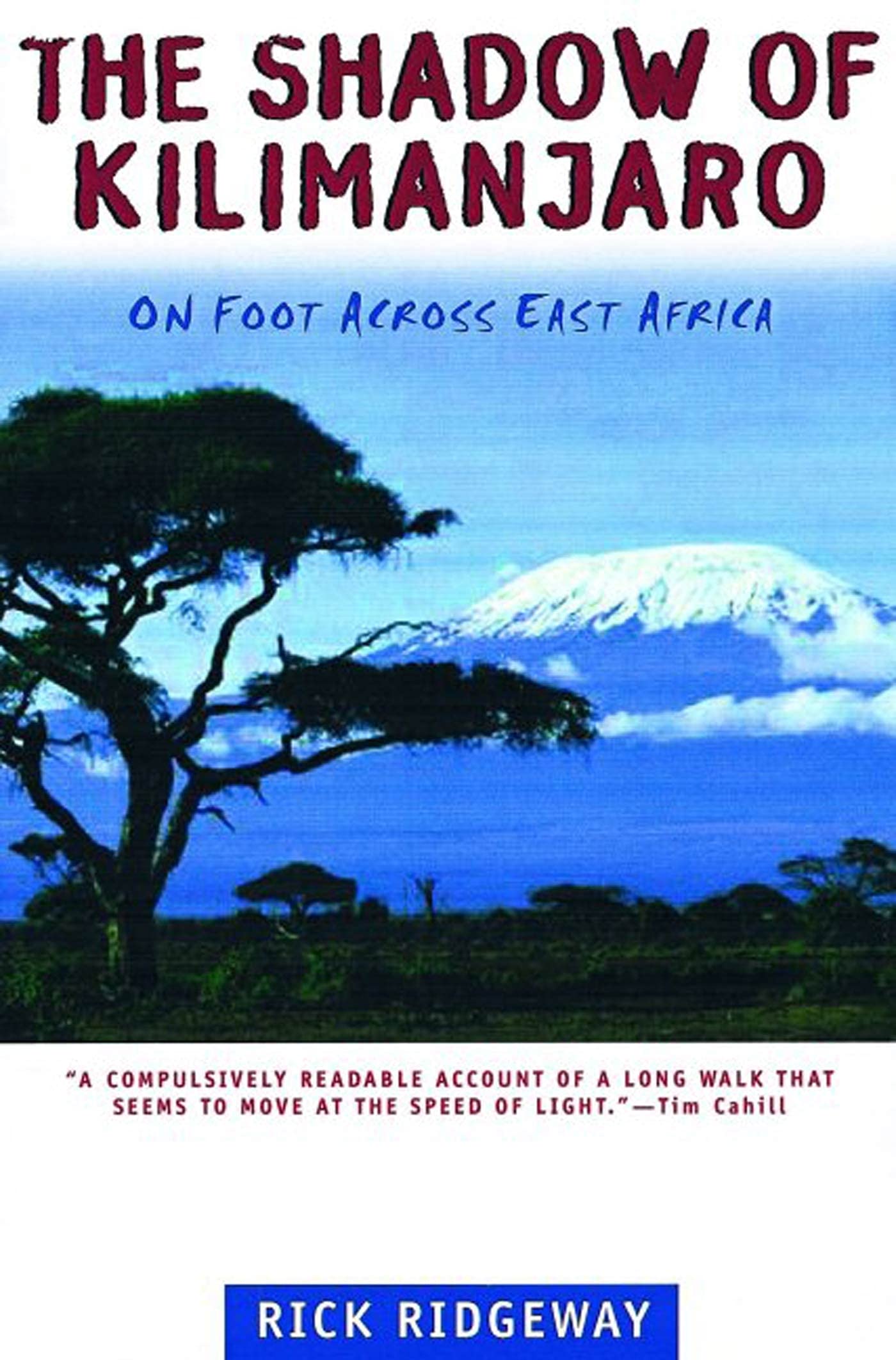 The Shadow Of Kilimanjaro,New
