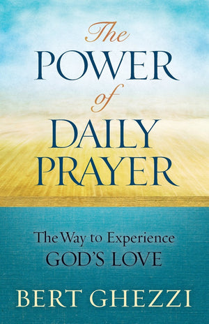 The Power Of Daily Prayer: The Way To Experience God'S Love,Used
