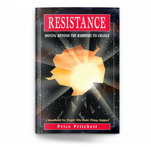 Resistance: Moving Beyond the Barriers to Change,Used