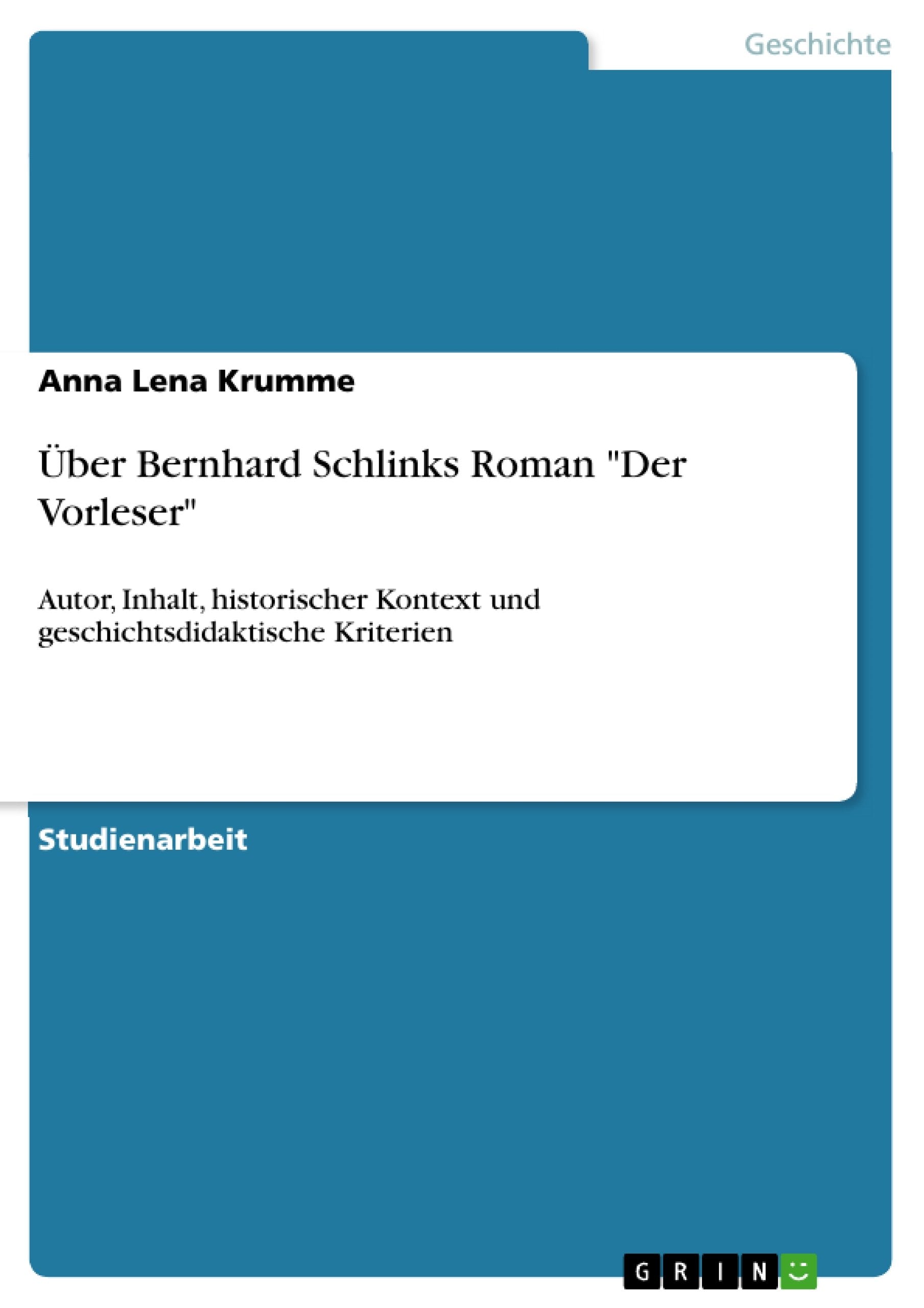 Ber Bernhard Schlinks Roman 'Der Vorleser' (German Edition),Used