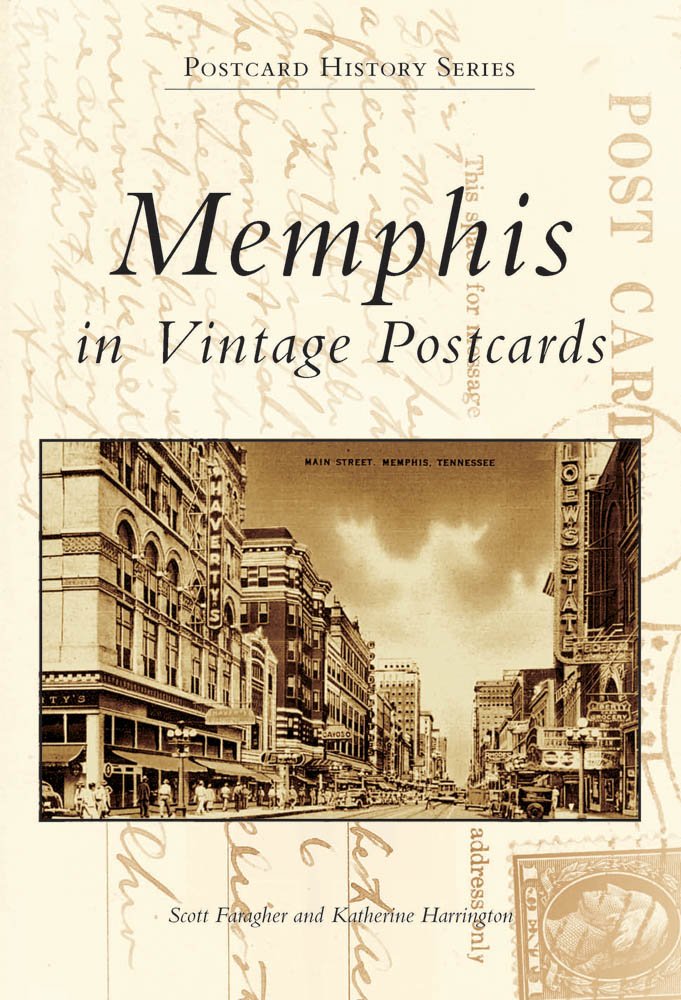 Memphis in Vintage Postcards (Postcard History: Tennessee),Used