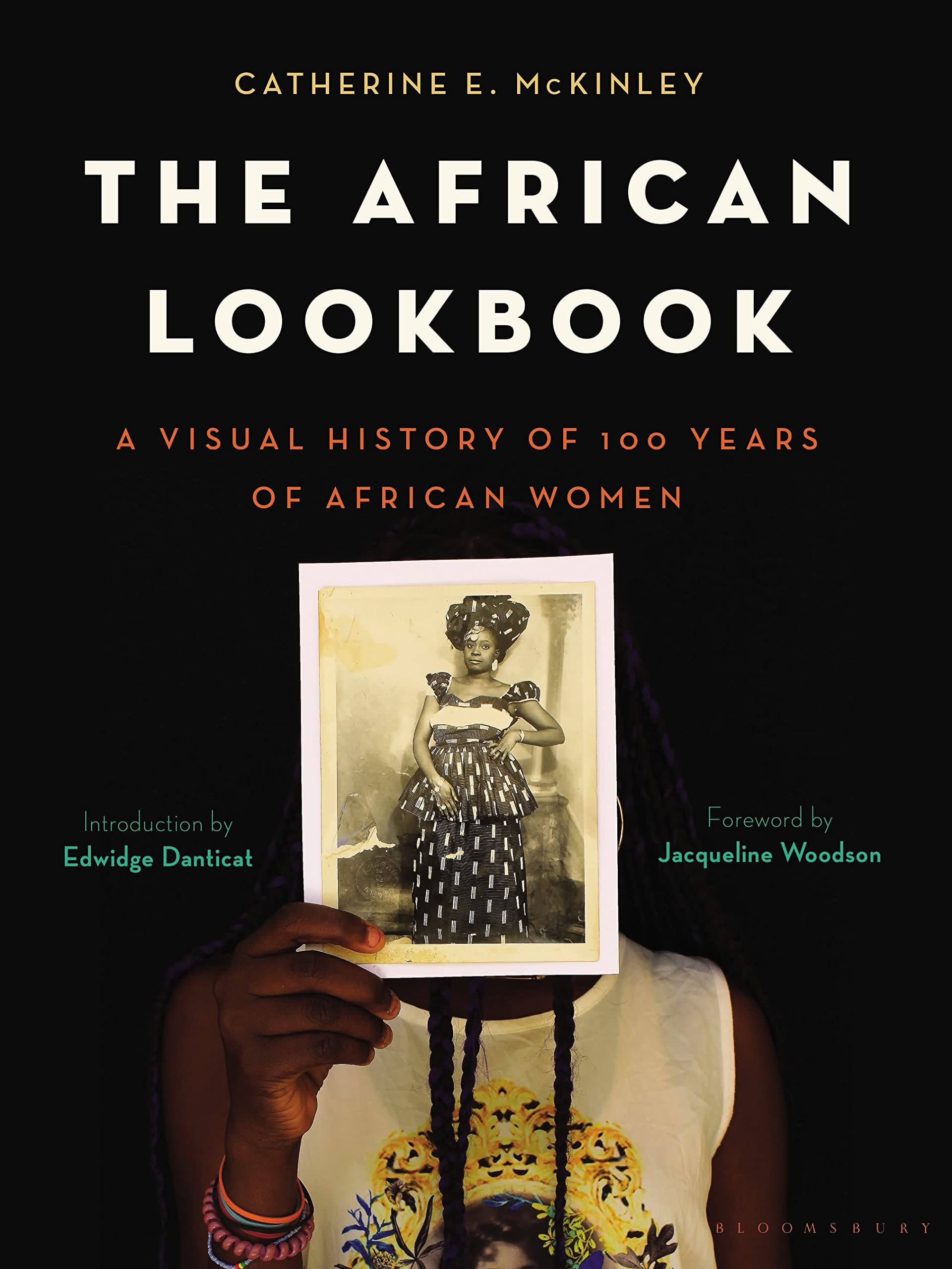 The African Lookbook: A Visual History of 100 Years of African Women,Used