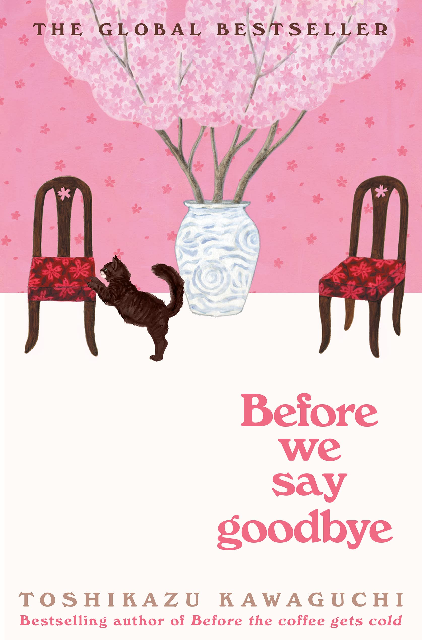 Before We Say Goodbye: A Novel (Before The Coffee Gets Cold Series, 4),Used