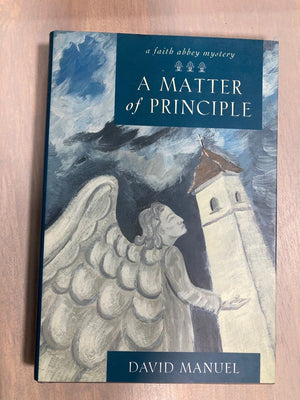 A Matter of Principle (Faith Abbey Mystery Series, Book 4),Used