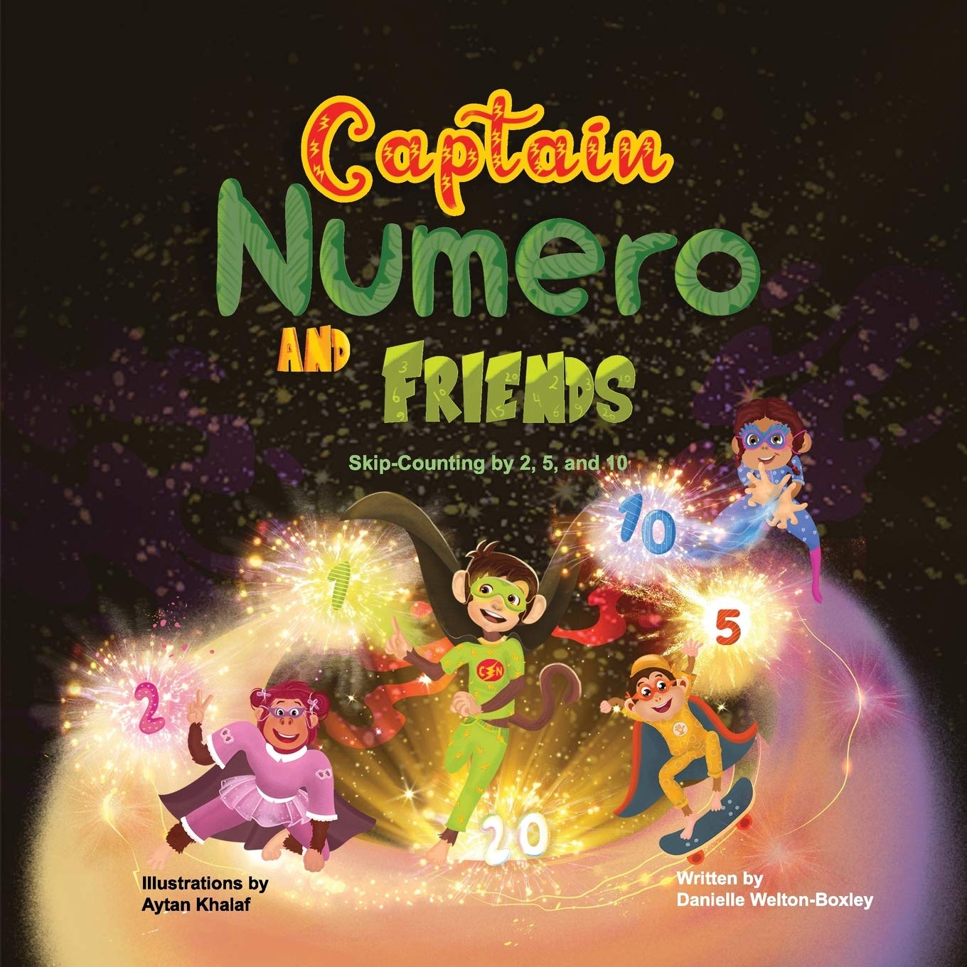 Captain Numero and Friends: SkipCounting By 2, 5, And 10,Used