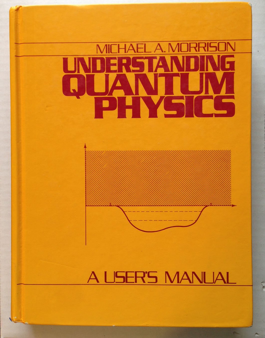 Understanding Quantum Physics: A User'S Manual, Vol. 1,New