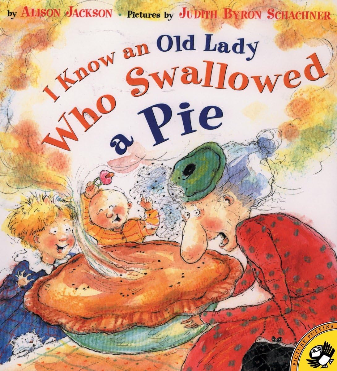 I Know an Old Lady Who Swallowed a Pie (Picture Puffin Books),Used