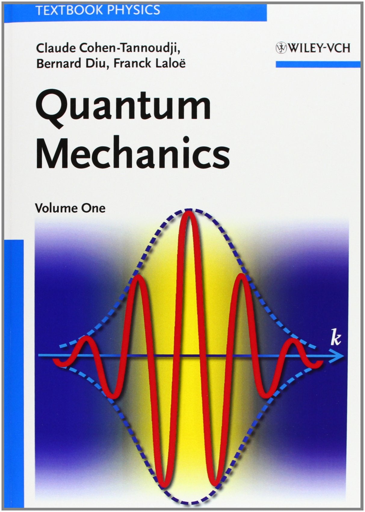 Quantum Mechanics, Vol. 1