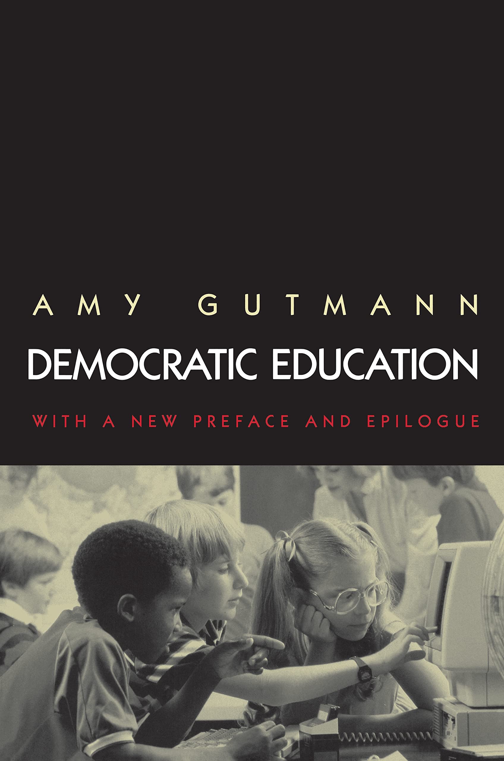 Democratic Education: Revised Edition,Used