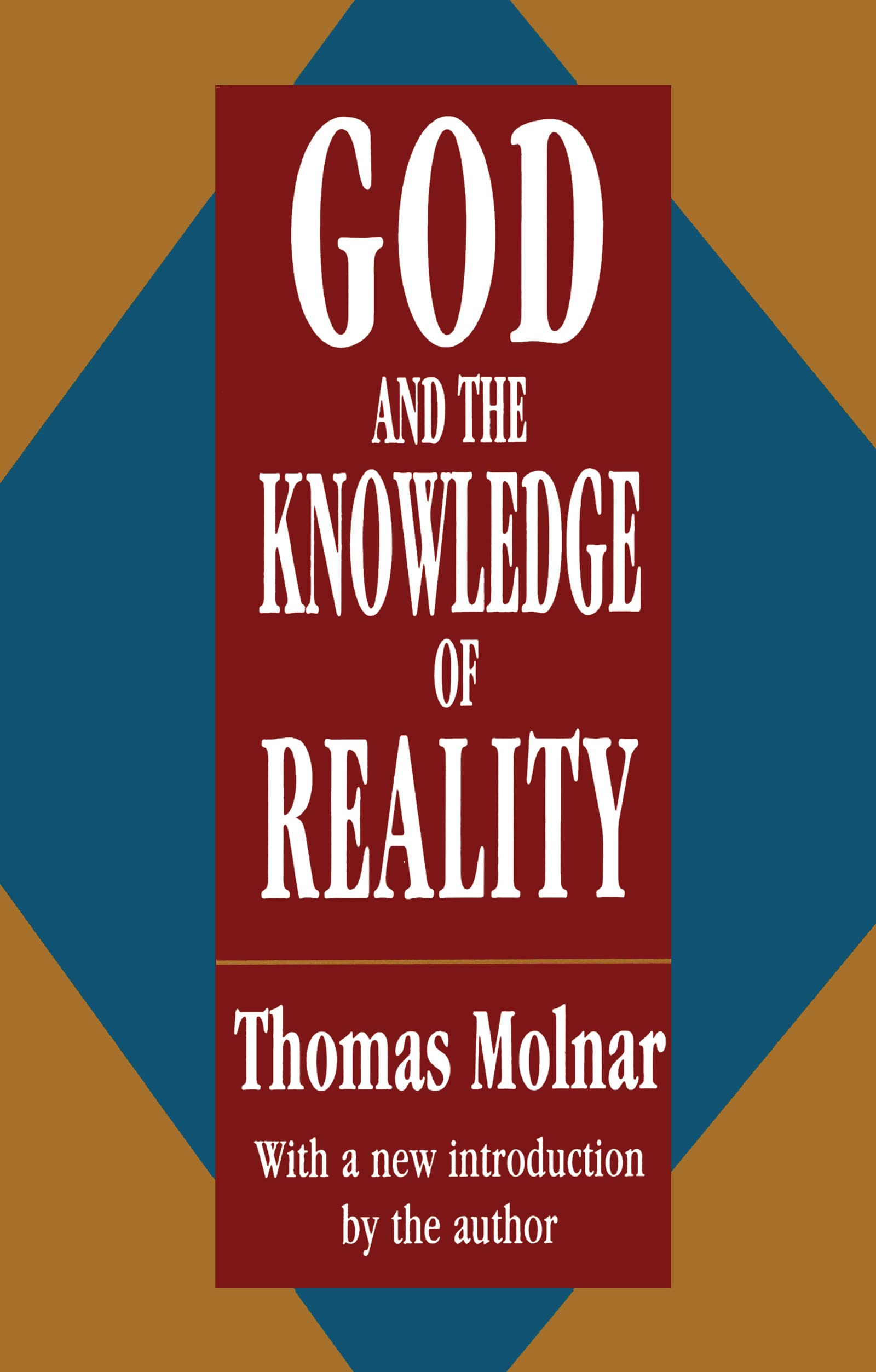 God and the Knowledge of Reality,Used