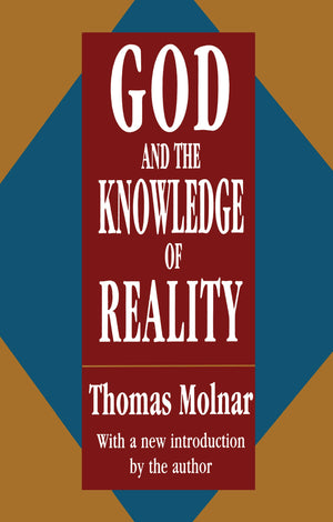 God and the Knowledge of Reality,Used