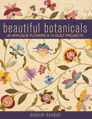 Beautiful Botanicals: 45 Applique Flowers & 14 Quilt Projects,Used