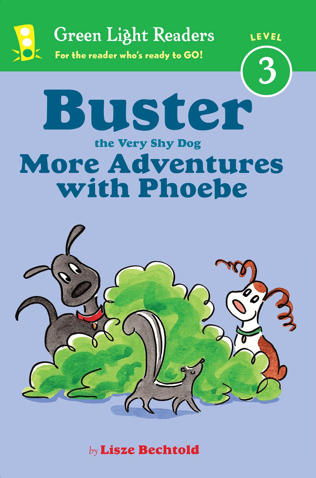 Buster the Very Shy Dog, More Adventures with Phoebe (Reader) (Green Light Readers Level 3),Used