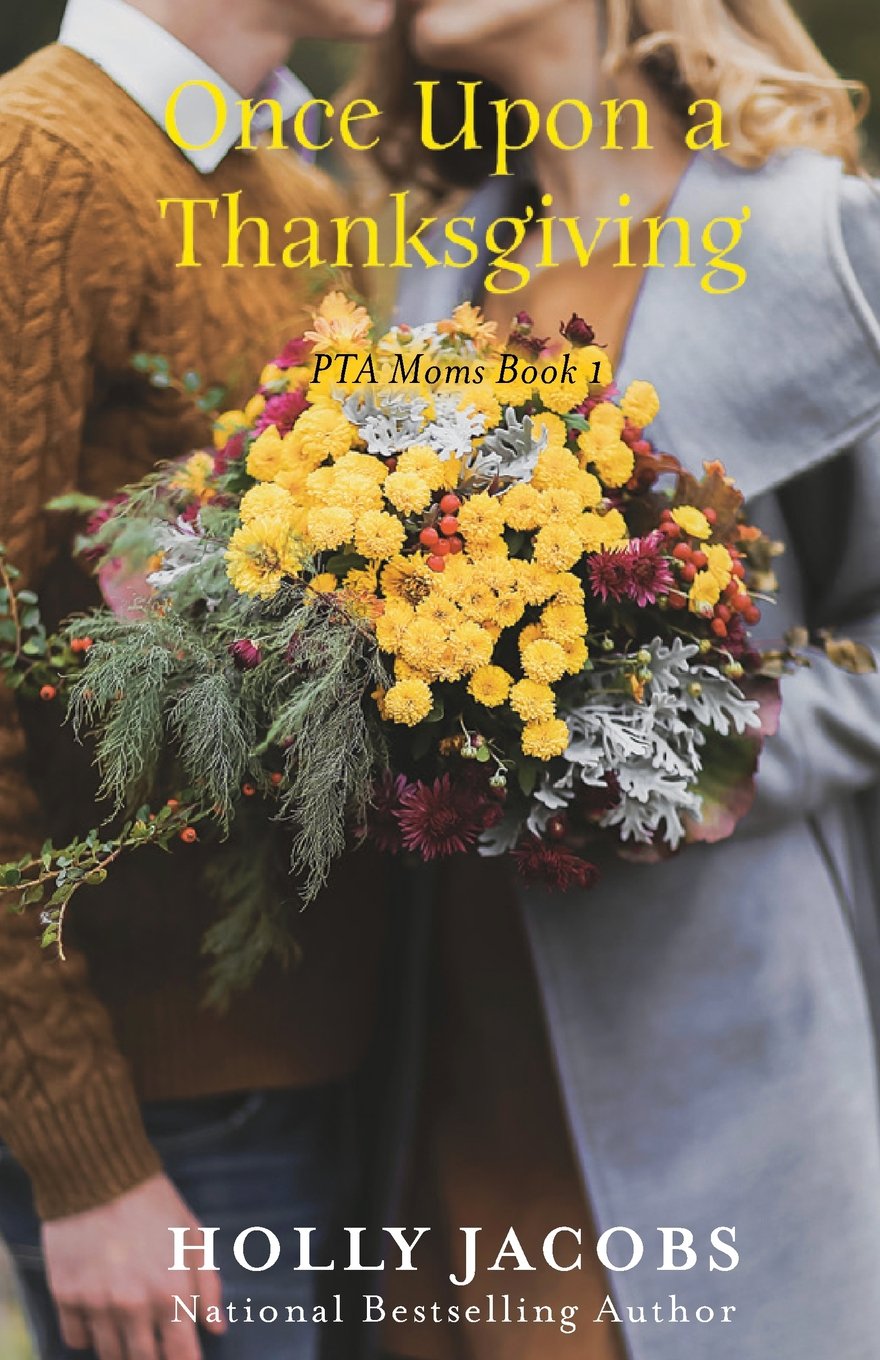Once Upon a Thanksgiving (PTA Moms),Used