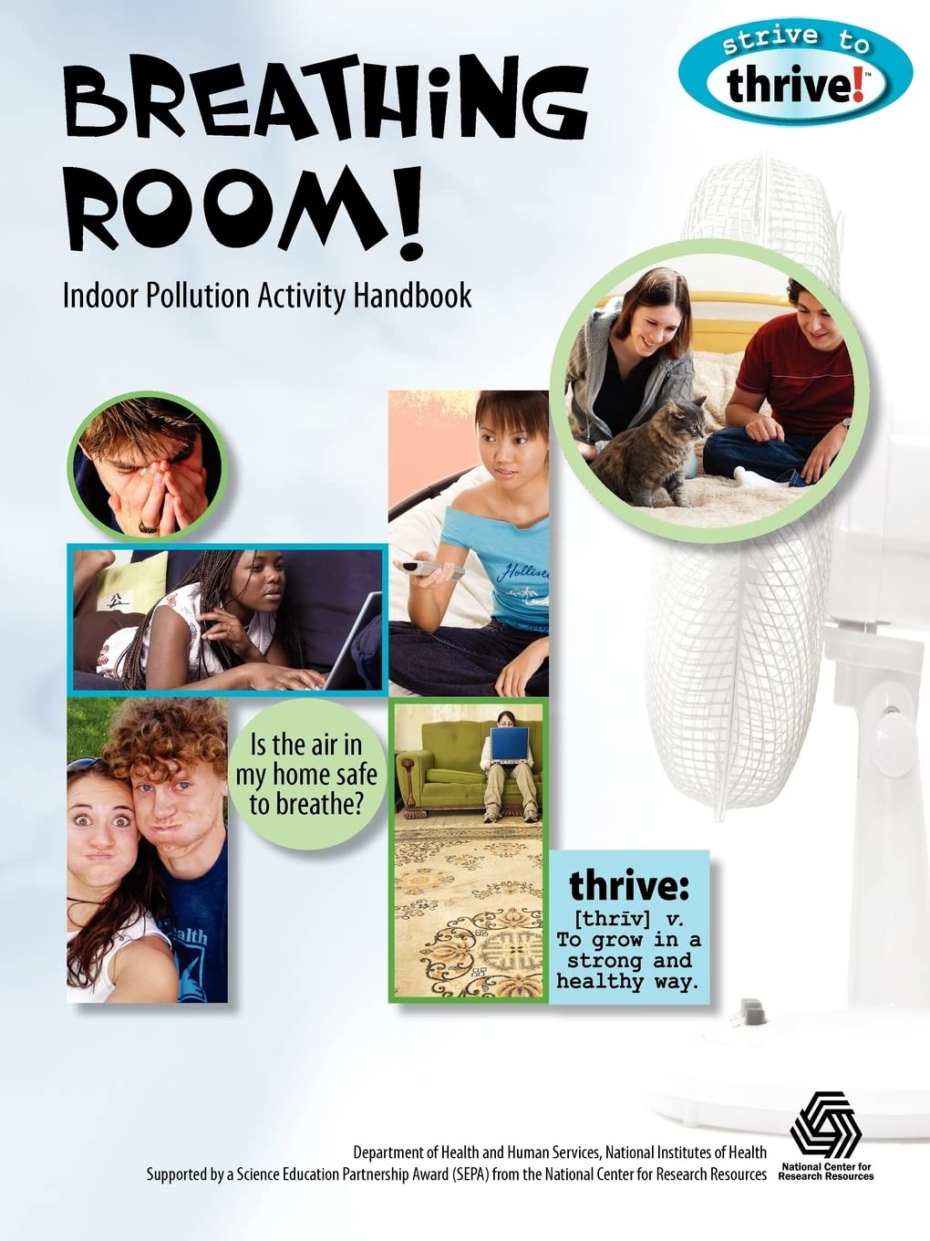Breathing Room! Indoor Pollution Activity Handbook,Used