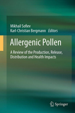 Allergenic Pollen: A Review of the Production, Release, Distribution and Health Impacts,Used