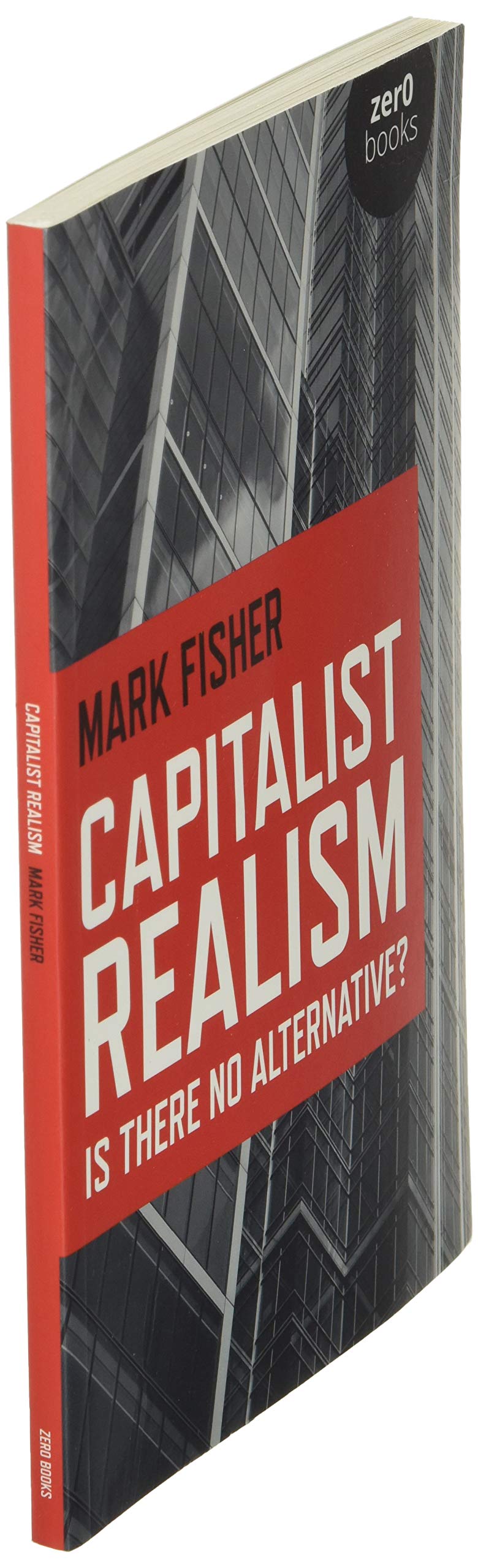 Capitalist Realism: Is There No Alternative?,Used