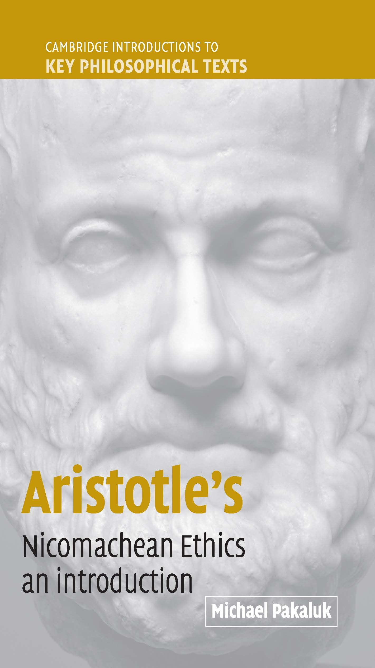 Aristotle's Nicomachean Ethics: An Introduction (Cambridge Introductions to Key Philosophical Texts),Used