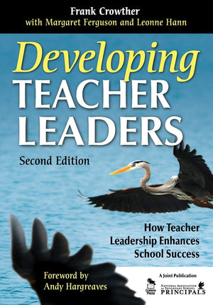 Developing Teacher Leaders: How Teacher Leadership Enhances School Success,Used
