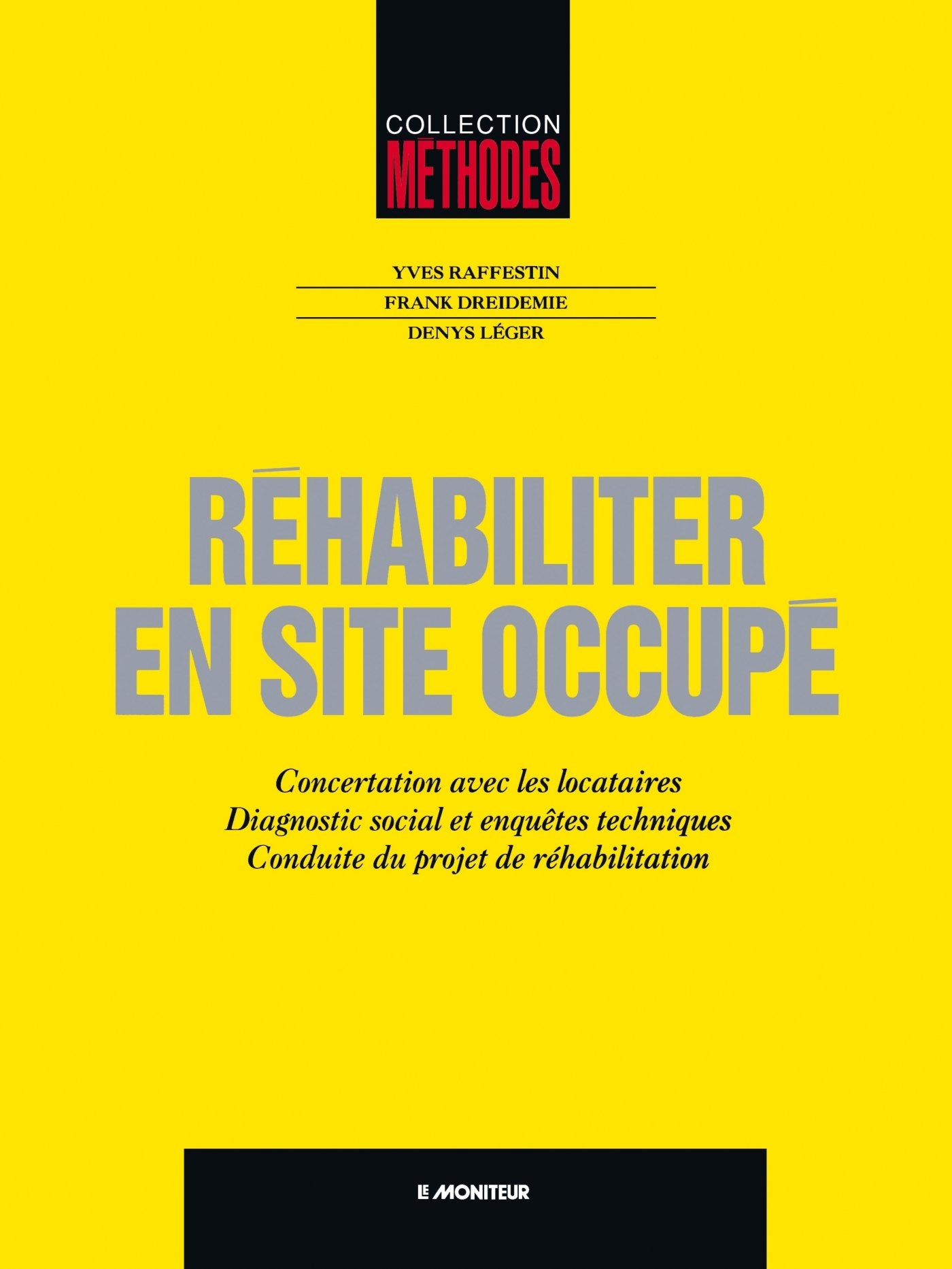 Rhabiliter en site occup,Used