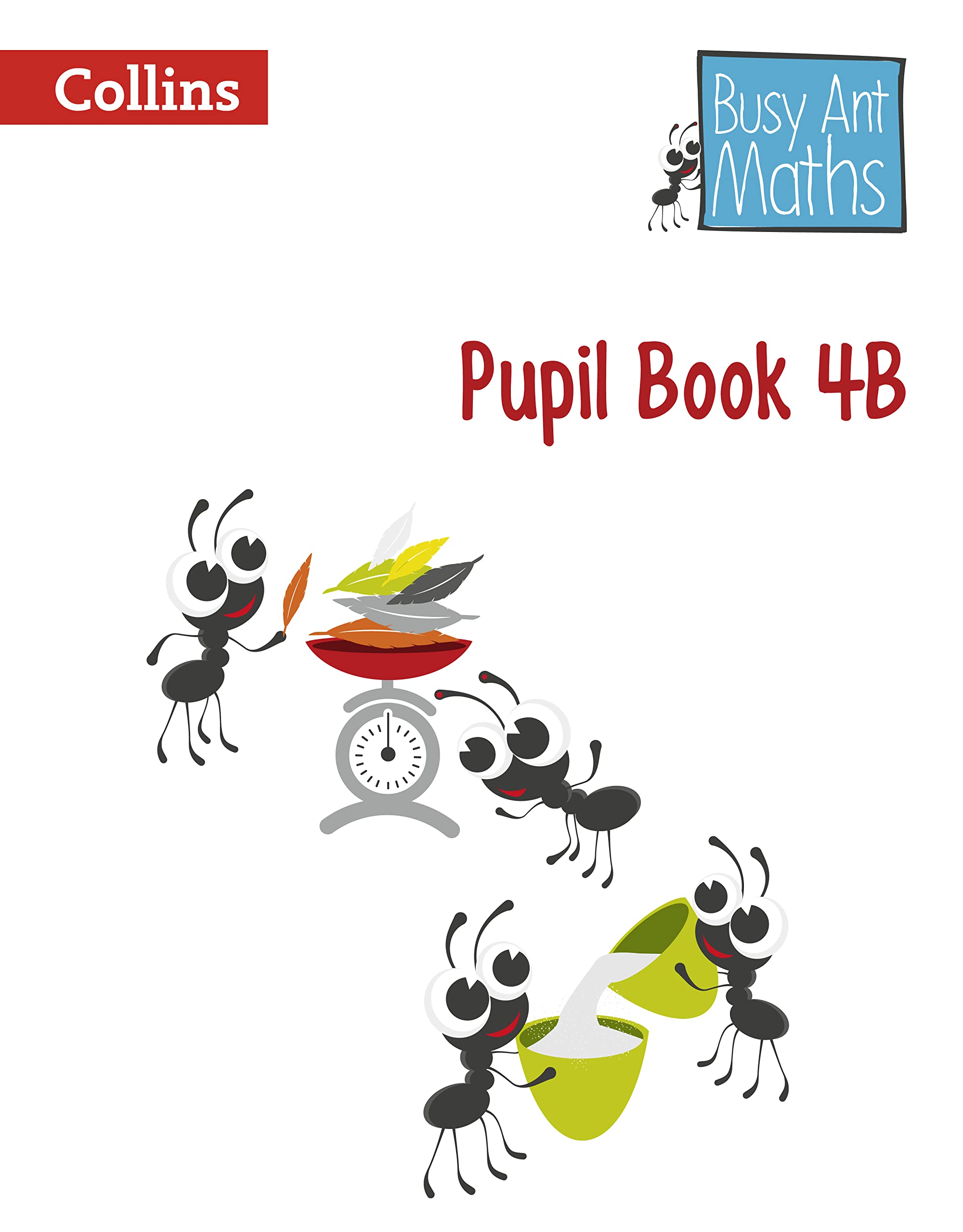 Pupil Book 4B (Busy Ant Maths),Used