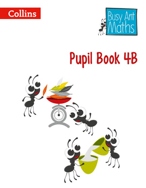 Pupil Book 4B (Busy Ant Maths),Used