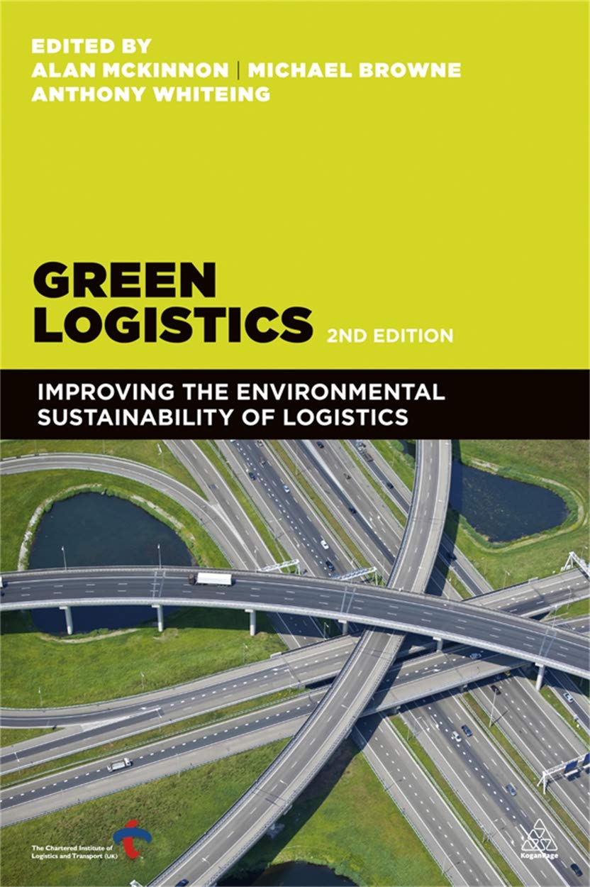 Green Logistics: Improving the Environmental Sustainability of Logistics,Used