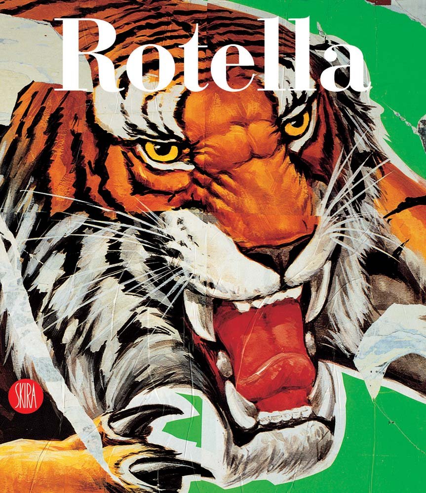 Mimmo Rotella: Selected Works,Used