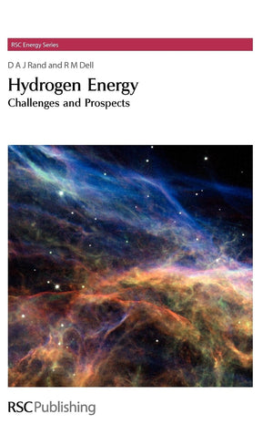 Hydrogen Energy: Challenges and Prospects (RSC Energy Series, Volume 1),New