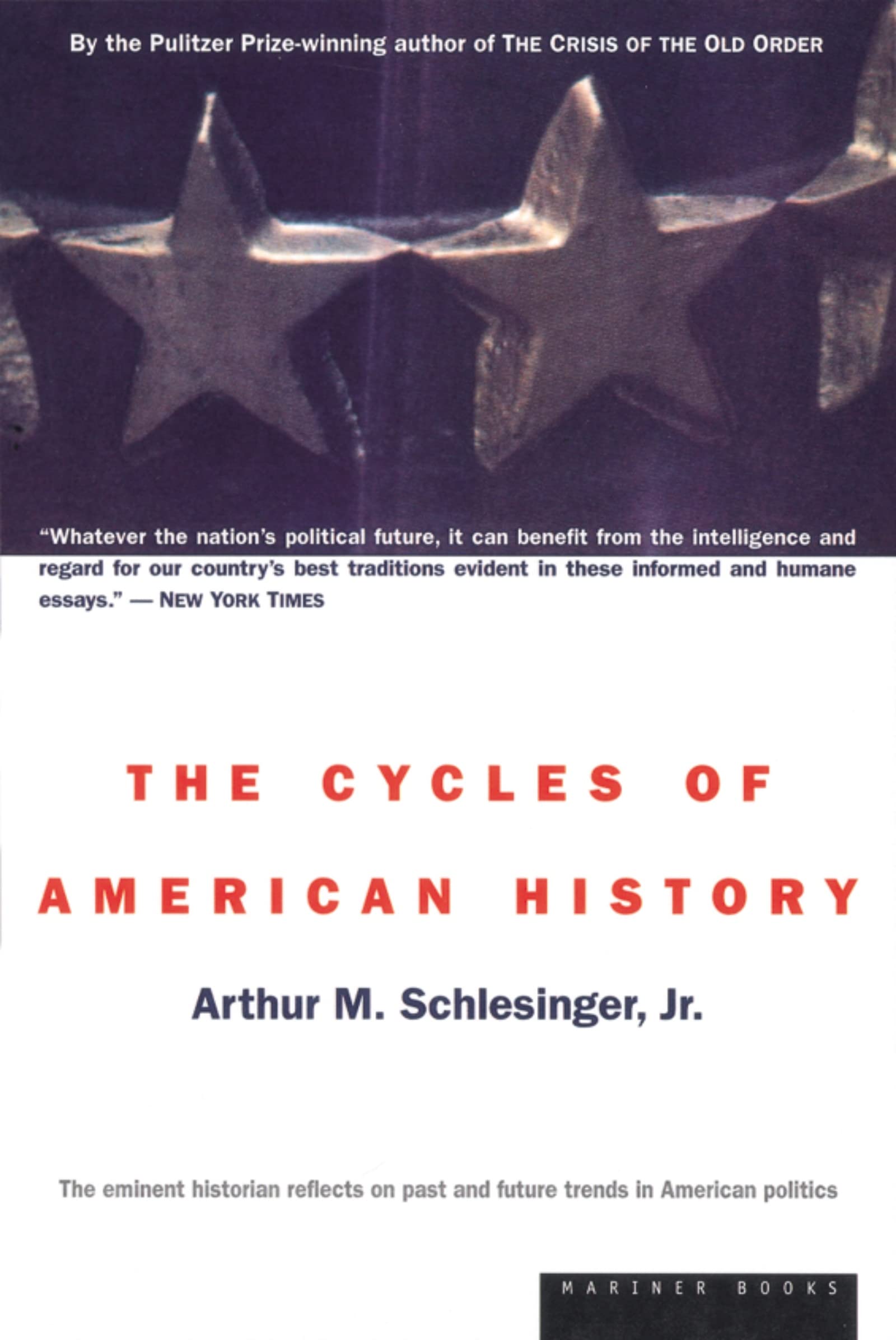The Cycles Of American History,Used