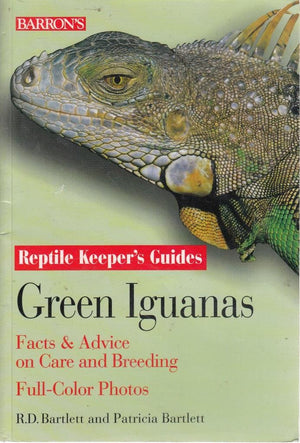 Green Iguanas: Facts & Advice on Care and Breeding (Reptile Keeper's Guides),Used