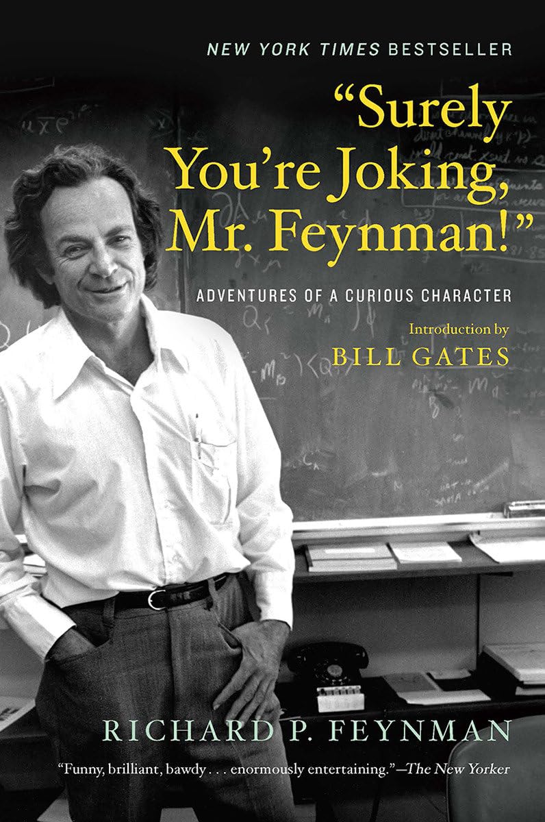?Surely You?re Joking, Mr. Feynman!?: Adventures of a Curious Character,Used
