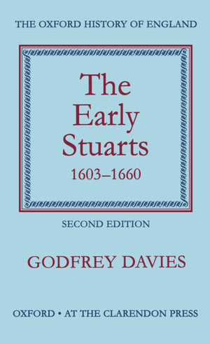 The Early Stuarts, 16031660 (Oxford History of England),Used