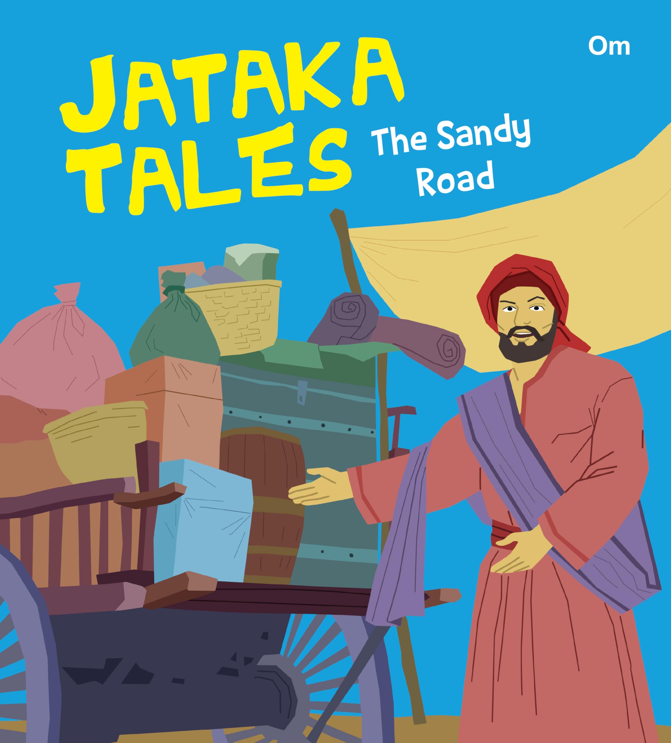 Jataka Tales: The Sandy Road