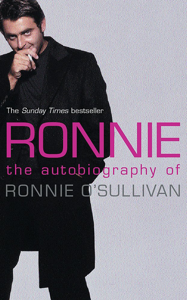 Ronnie: The Autobiography Of Ronnie O'Sullivan