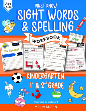 Must Know Sight Words and Spelling Workbook for Kids: Learn to Write and Spell for Kindergarten, 1st and 2nd Grade, Age 5,6,7,8:,Used