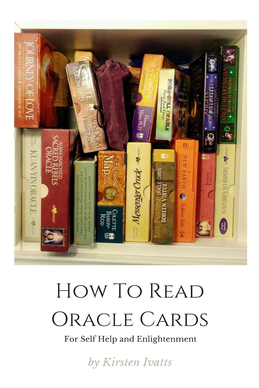 How To Read Oracle Cards: For Self Help And Enlightenment (Inner Wisdom Series)-new