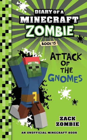 Diary of a Minecraft Zombie Book 15: Attack of the Gnomes!,Used