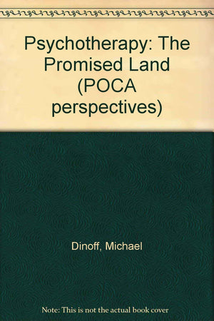 Psychotherapythe promised land? (POCA perspectives ; no. 6),Used