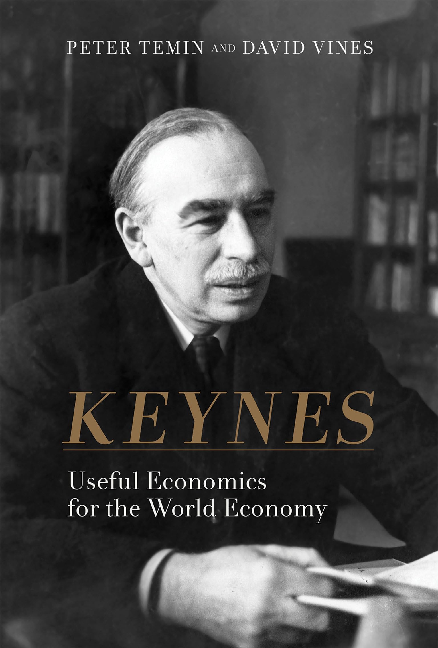 Keynes: Useful Economics for the World Economy,Used