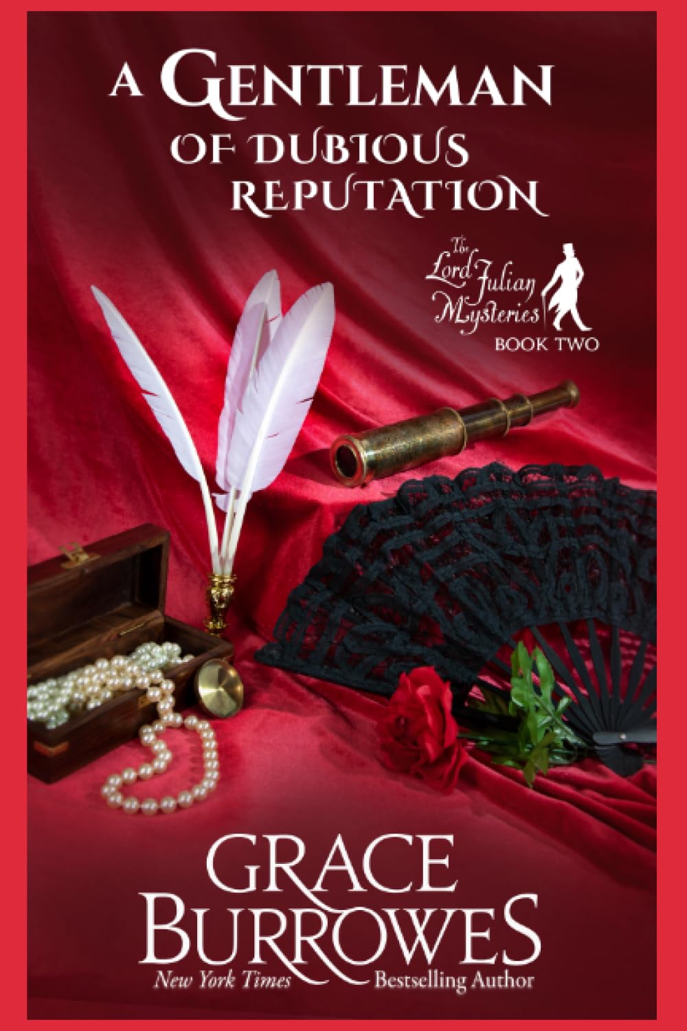 A Gentleman of Dubious Reputation: The Lord Julian MysteriesBook Two,Used