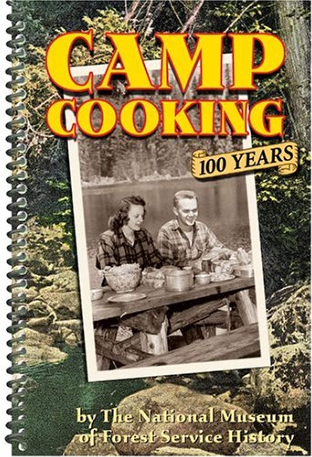 Camp Cooking: 100 Years,Used