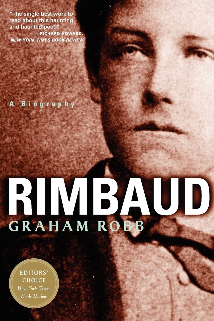 Rimbaud: A Biography,New