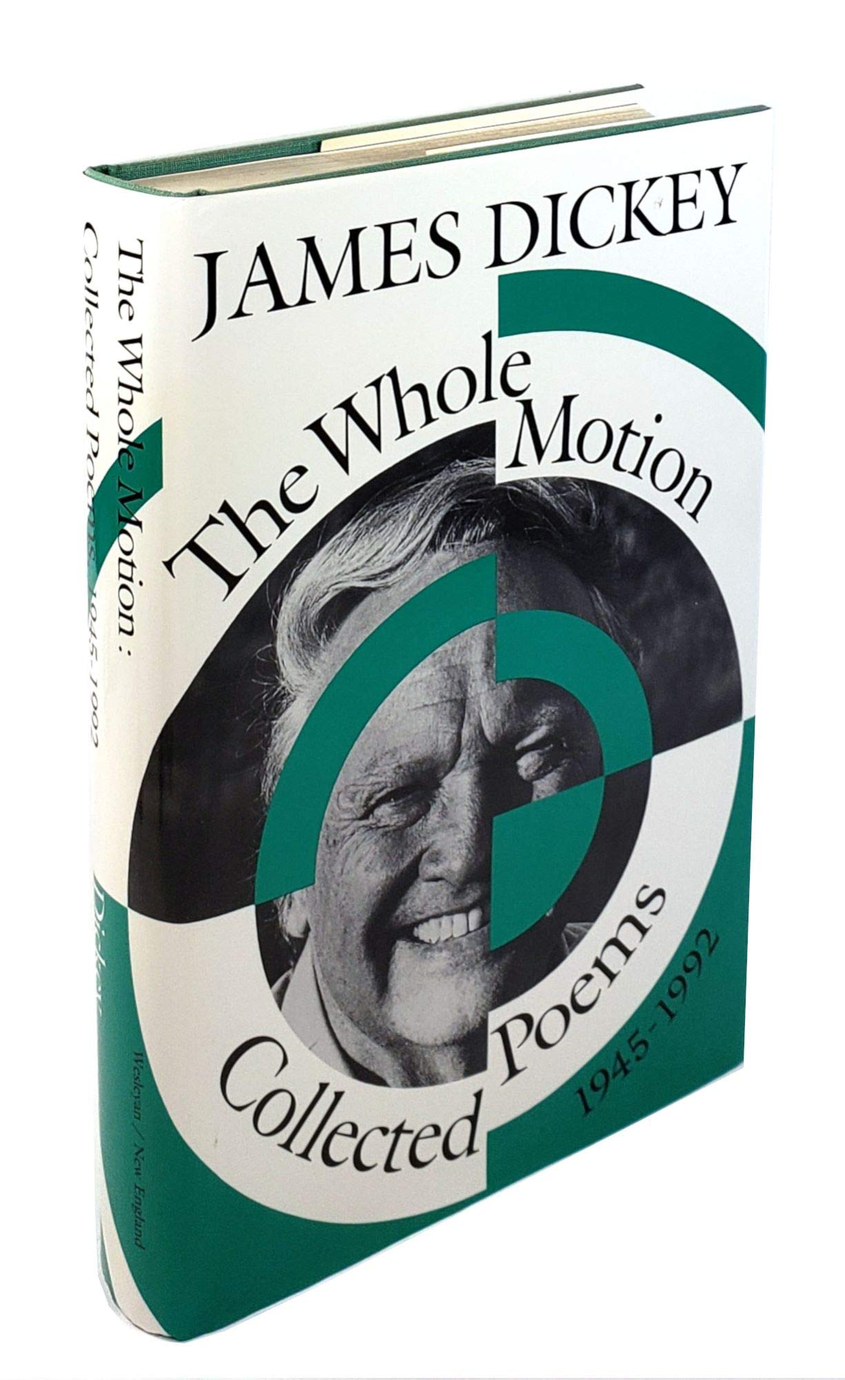 The Whole Motion: Collected Poems, 19451992 (Wesleyan Poetry Series),Used