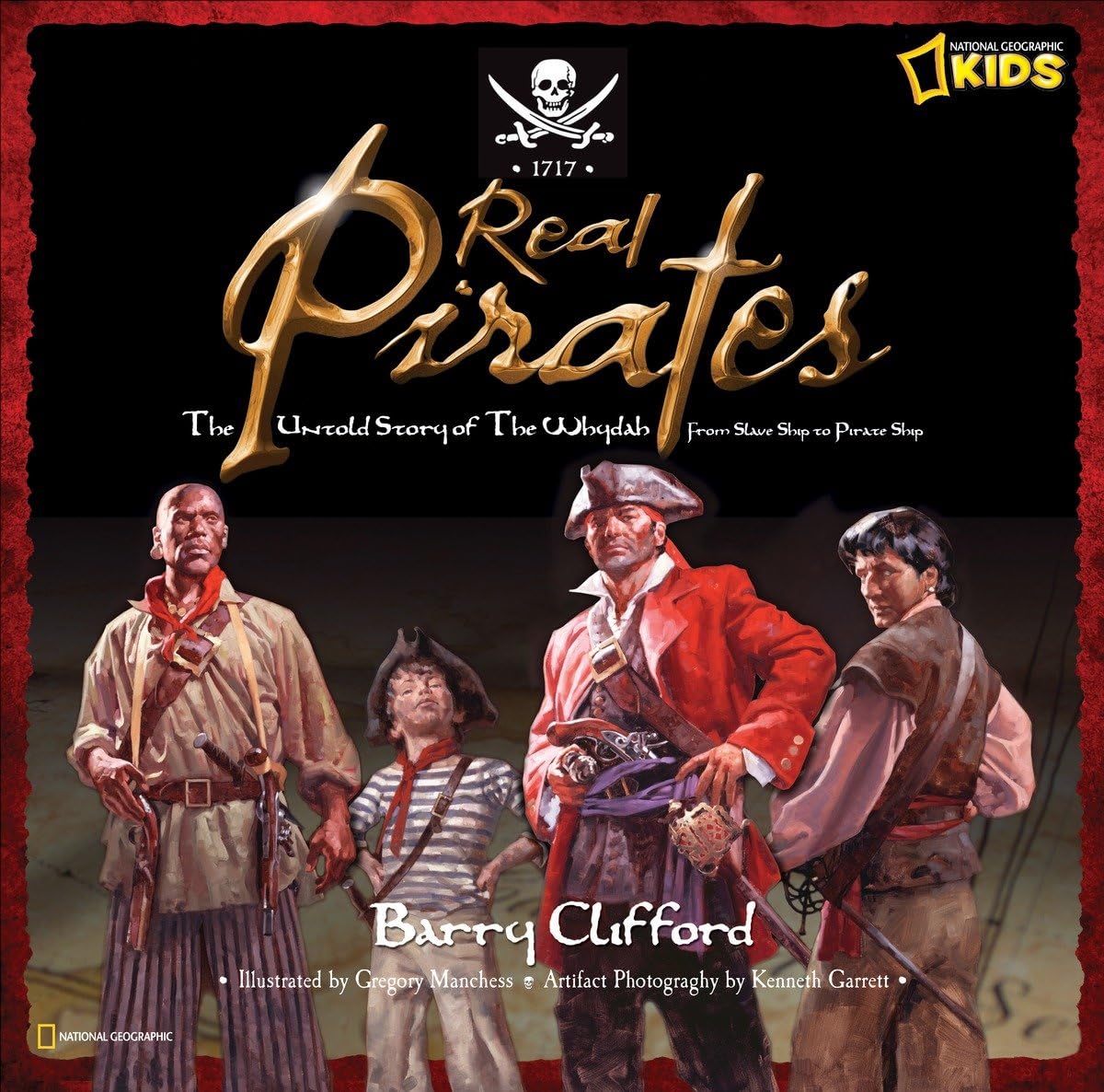 Real Pirates: The Untold Story of the Whydah from Slave Ship to Pirate Ship,Used