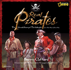 Real Pirates: The Untold Story of the Whydah from Slave Ship to Pirate Ship,Used