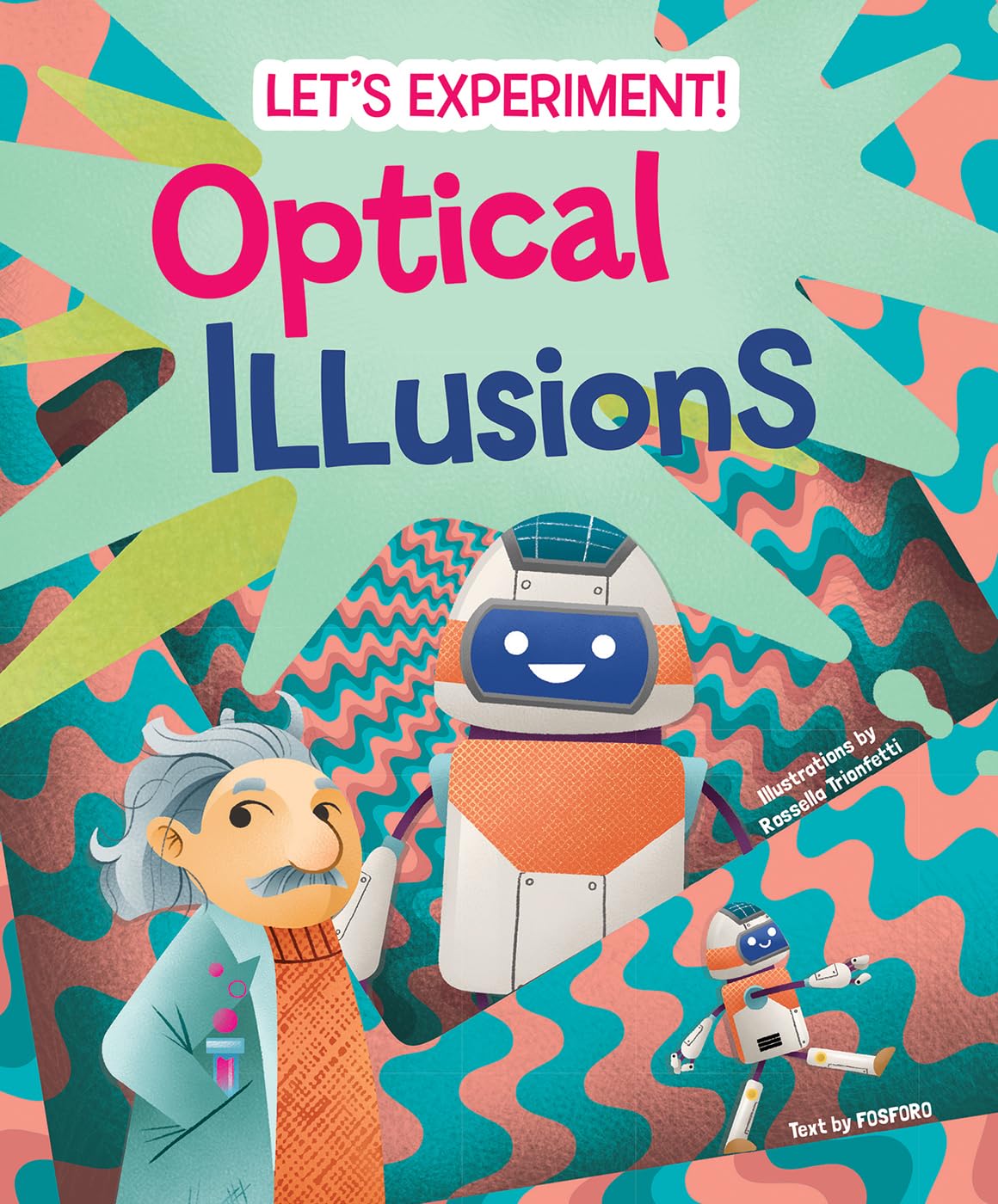 Optical Illusions (LetS Experiment!)