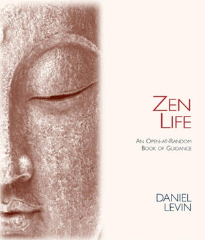 Zen Life: An OpenAtRandom Book of Guidance,New