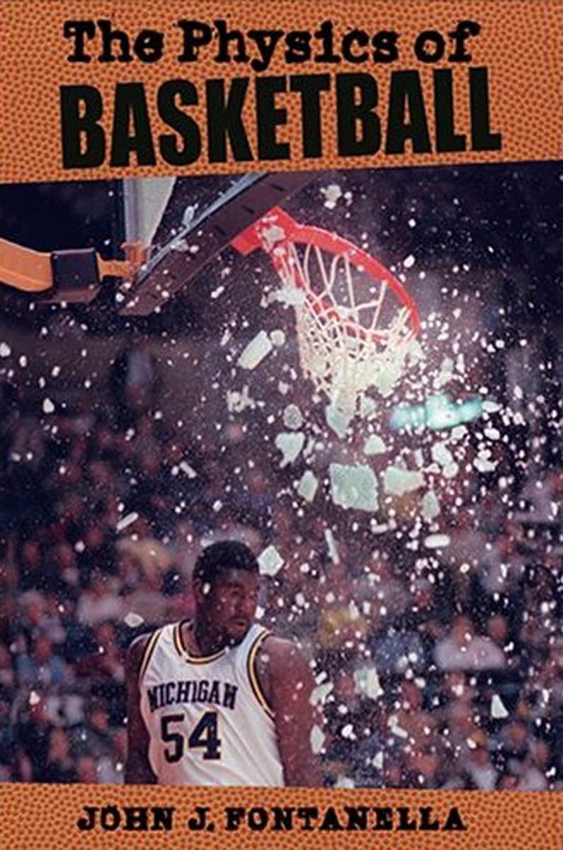 The Physics Of Basketball,New